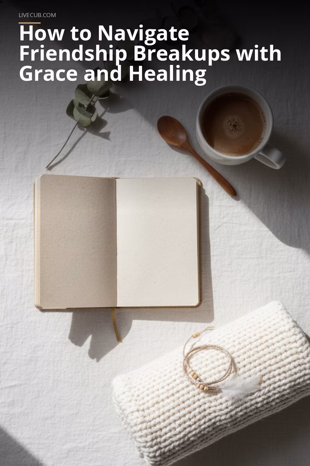 How to Navigate Friendship Breakups with Grace and Healing