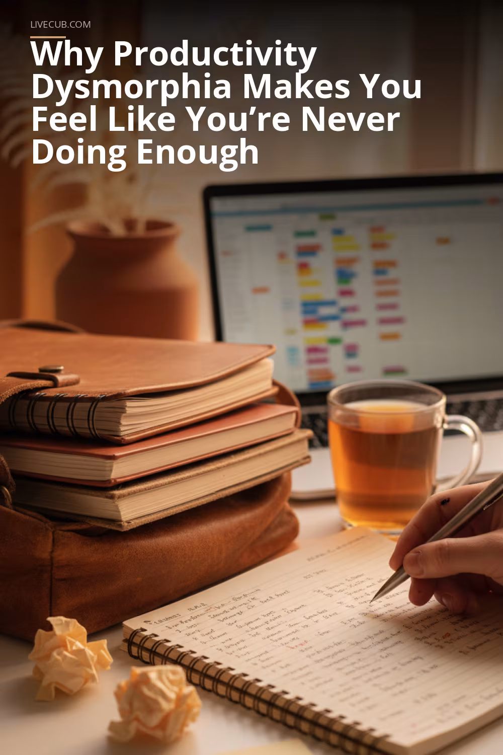 Why Productivity Dysmorphia Makes You Feel Like You’re Never Doing Enough