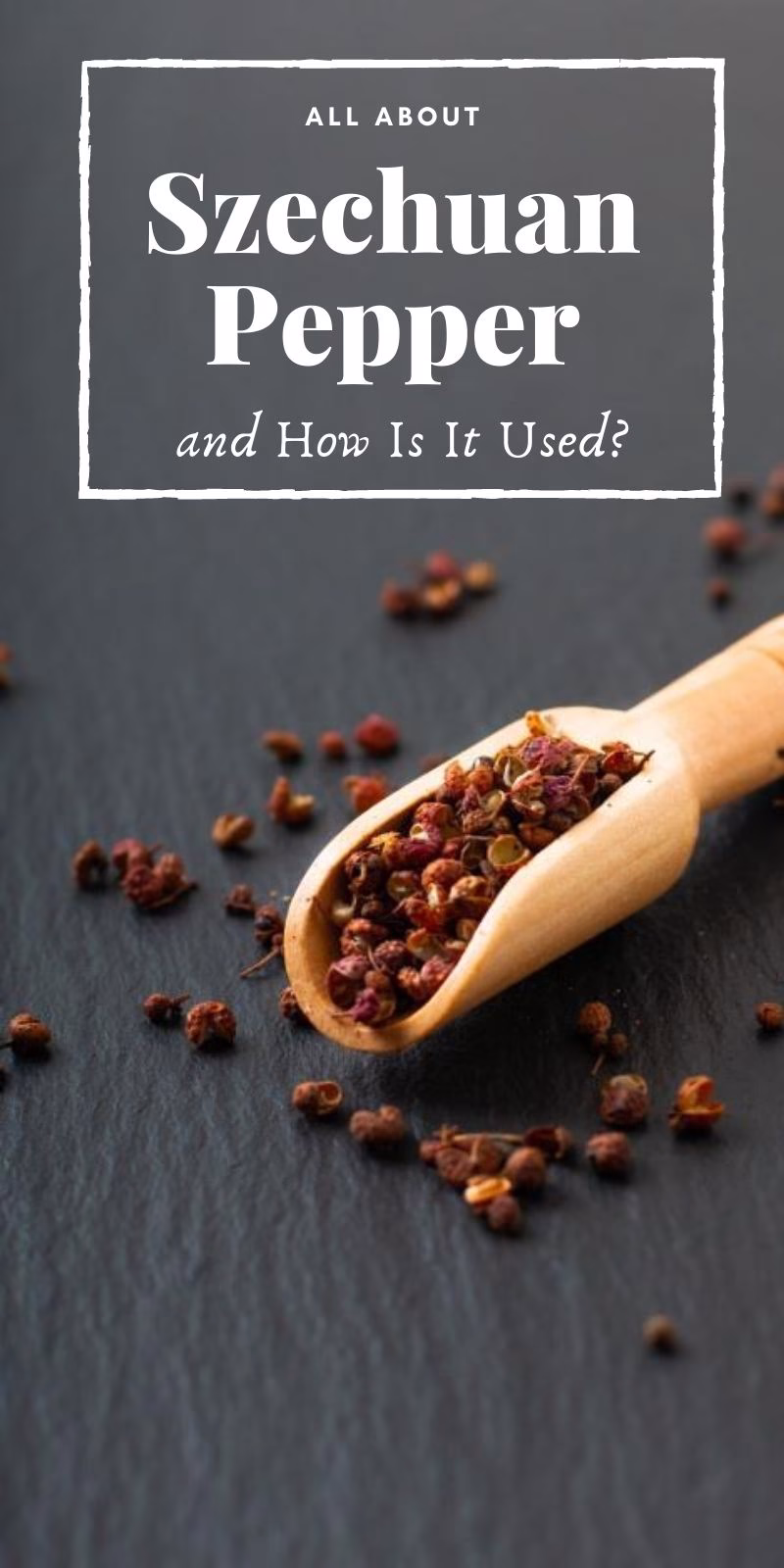 Szechuan Pepper