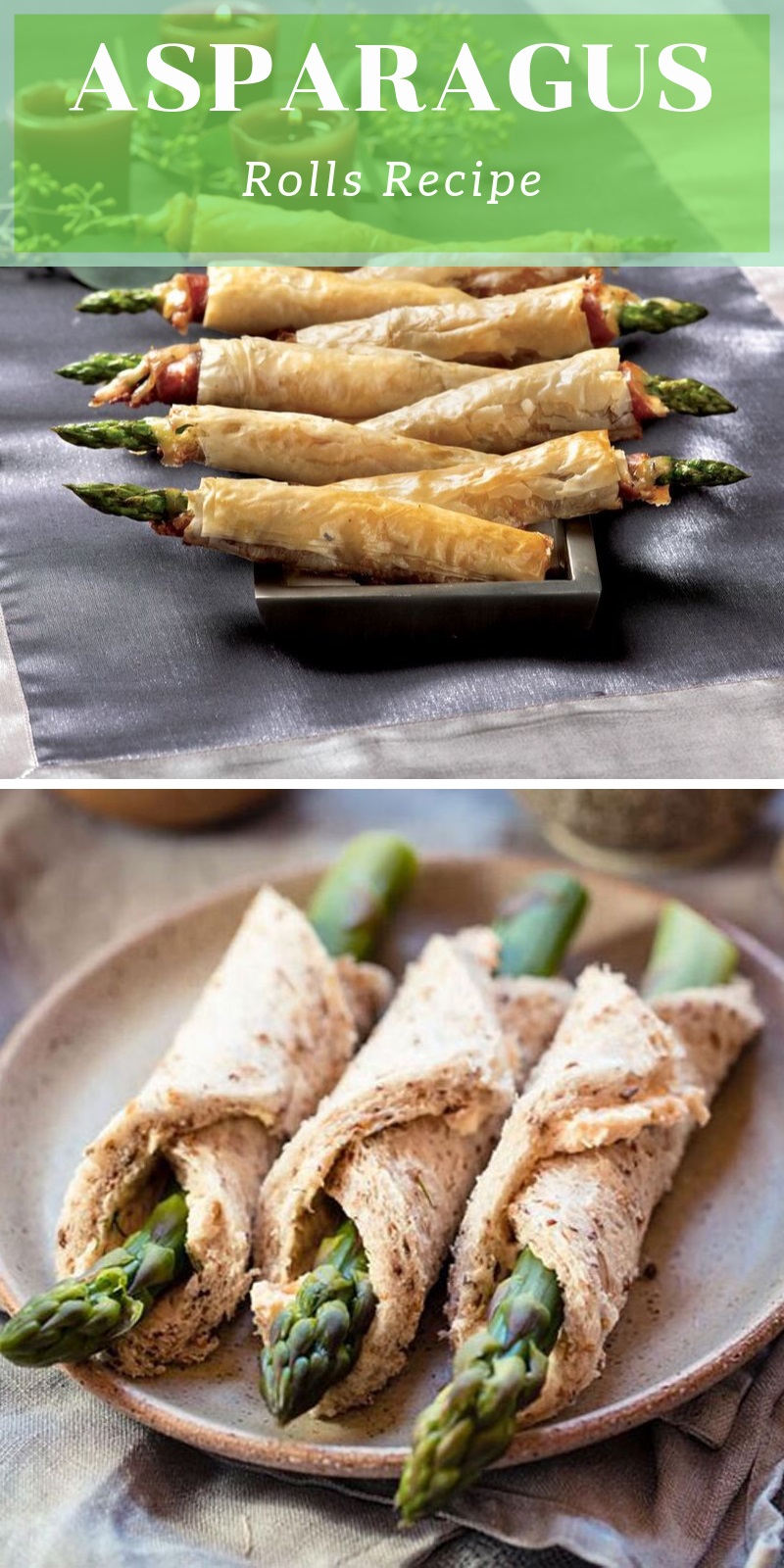 Asparagus Rolls Recipe